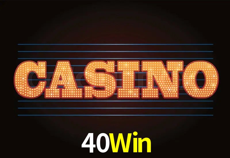 Estatísticas do Jogo 40Win